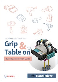 SPIKE™ Prime_01.Hand Mixer_Building Instruction Guide -  - E-Book