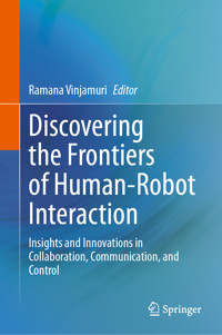 Discovering the Frontiers of Human-Robot Interaction -  - E-Book