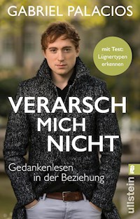 Verarsch mich nicht - Gabriel Palacios - E-Book