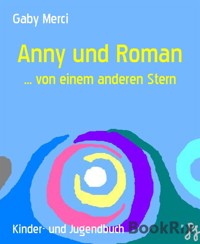 Anny und Roman - Gaby Merci - E-Book