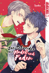 Zwei Schneider wie Nadel und Faden - Shaku - E-Book