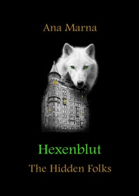 Hexenblut - Ana Marna - E-Book