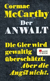 Der Anwalt - Cormac McCarthy - E-Book