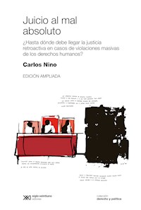 Juicio al mal absoluto - Carlos Nino - E-Book