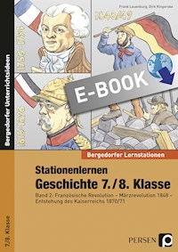 Stationenlernen Geschichte 7./8. Klasse - Band 2 - Frank Lauenburg - E-Book