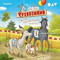 Der Esel Pferdinand – Teil 3: Volle Pferdestärke voraus! - Suza Kolb - Hörbuch
