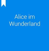 Alice Abenteuer im Wunderland - Simon Neumann - E-Book