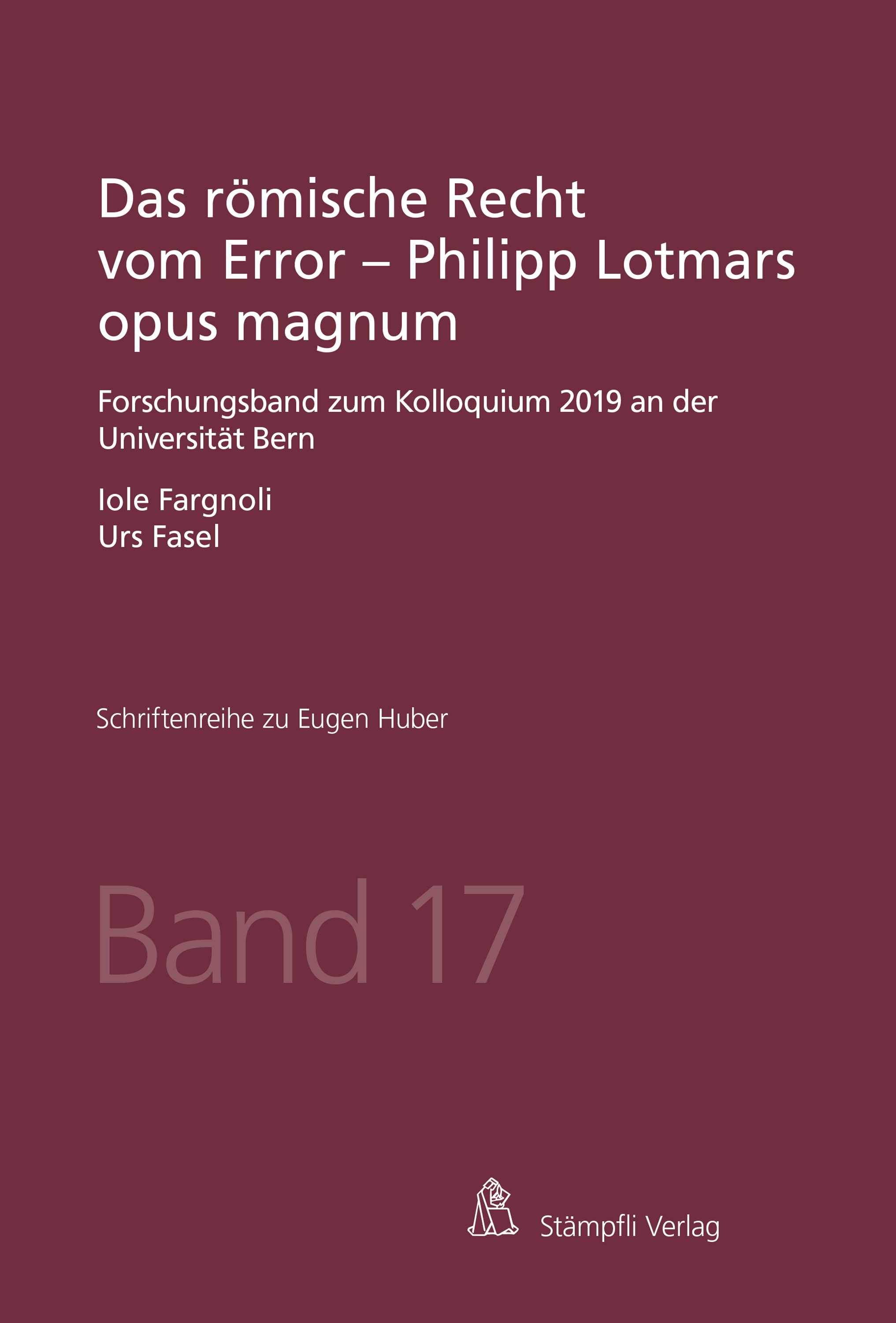 Das römische Recht vom Error - Philipp Lotmars opus magnum - Iole Fargnoli - E-Book