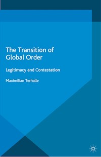 The Transition of Global Order - M. Terhalle - E-Book