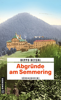 Abgründe am Semmering - Beppo Beyerl - E-Book