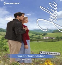 Un golpe de fortuna - KAREN TEMPLETON - E-Book