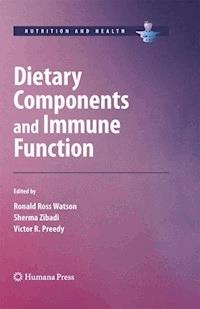Dietary Components and Immune Function -  - E-Book