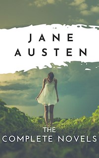 The Complete Novels - Jane Austen - E-Book