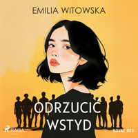 Odrzucić wstyd - Emilia Witowska - Hörbuch
