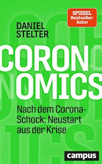 Coronomics - Daniel Stelter - E-Book