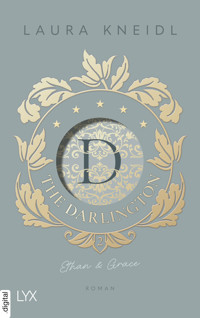The Darlington - Ethan & Grace - Laura Kneidl - E-Book