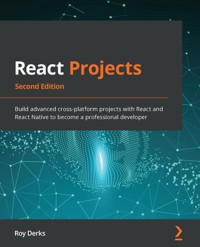 React Projects.. - Roy Derks - E-Book