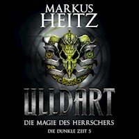 Die Magie des Herrschers (Ulldart 5) - Markus Heitz - Hörbuch