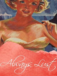 Always Lust - George Willson - E-Book