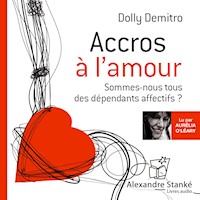 Accros à l'amour - Dolly Demitro - Hörbuch