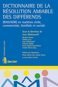 Dictionnaire de la résolution amiable des différends - Martine Becker - E-Book