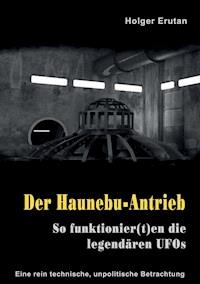 Der Haunebu Antrieb Holger Erutan E Book Legimi online