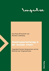Sozialraumorientierung in der Sozialen Arbeit - Dorothee Bittscheidt - E-Book
