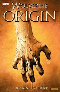 Wolverine: Origin 1 - P. Jenkins - E-Book