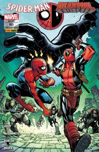 Spider-Man/Deadpool 3 - Ziemlich nicht so beste Freunde - Kelly Joe - E-Book