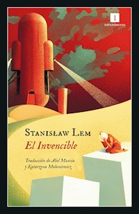 El invencible - Stanislaw Lem - E-Book