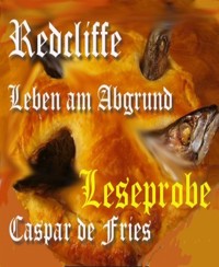 Redcliffe - Leseprobe - Caspar de Fries - kostenlos E-Book
