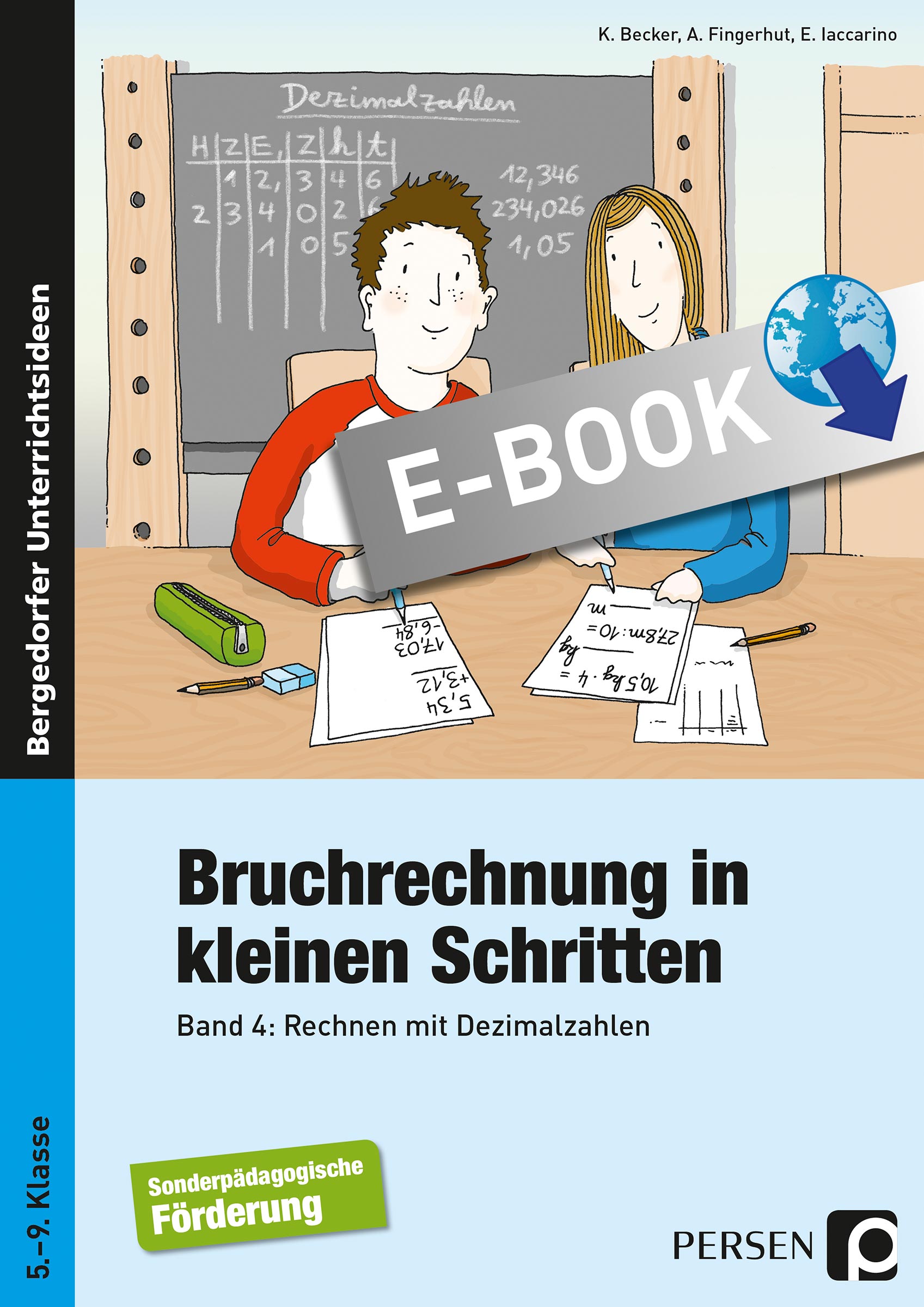 Bruchrechnung in kleinen Schritten 4 - Kathrin Becker - E-Book