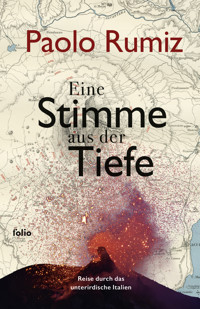 Eine Stimme aus der Tiefe - Rumiz Paolo - E-Book