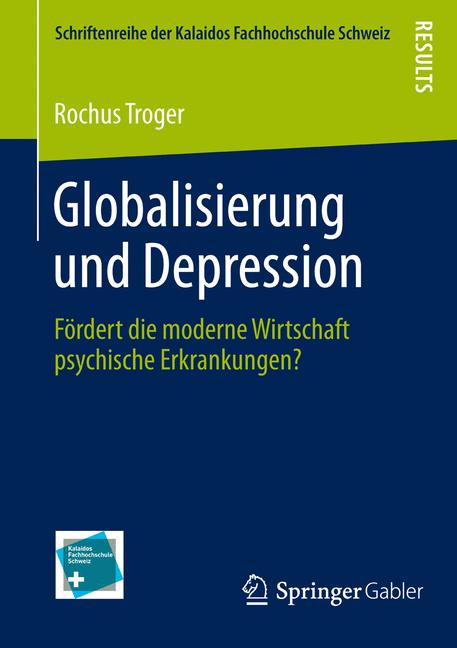 Globalisierung und Depression - Rochus Troger - E-Book