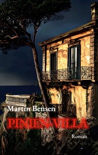 Pinien-Villa - Martin Bensen - E-Book