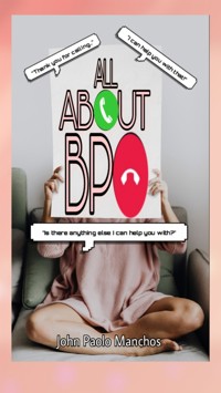All About BPO - John Manchos - E-Book