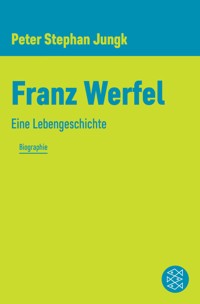 Franz Werfel - Peter Stephan Jungk - E-Book