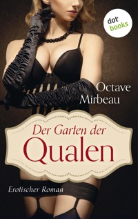 Der Garten der Qualen - Octave Mirbeau - E-Book
