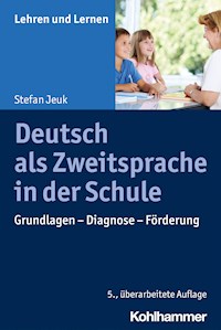 Deutsch als Zweitsprache in der Schule - Stefan Jeuk - E-Book