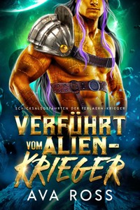 VERFÜHRT VOM ALIEN-KRIEGER - Ava Ross - E-Book