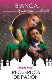 Recuerdos de pasión - Annie West - E-Book
