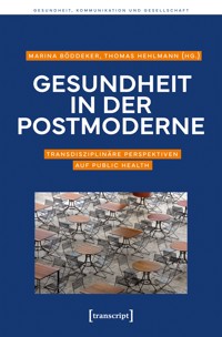 Gesundheit in der Postmoderne -  - kostenlos E-Book