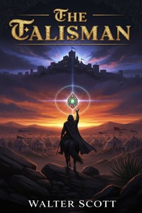 The Talisman - Walter Scott - E-Book