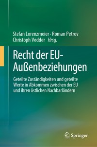 Recht der EU-Außenbeziehungen - - E-Book