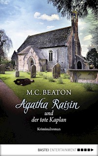 Agatha Raisin und der tote Kaplan - M. C. Beaton - E-Book
