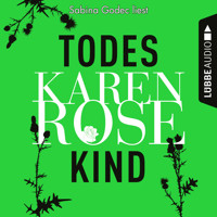 Todeskind - Karen Rose - E-Book + Hörbuch