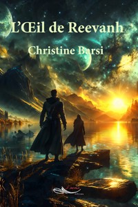 L'œil de Reevanh - Christine Barsi - E-Book