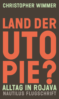 Land der Utopie? - Christopher Wimmer - E-Book