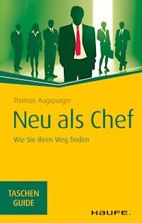 Neu als Chef - Thomas Augspurger - E-Book