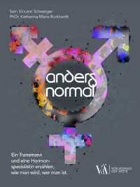 Anders normal - Sam Vincent Schweiger - E-Book